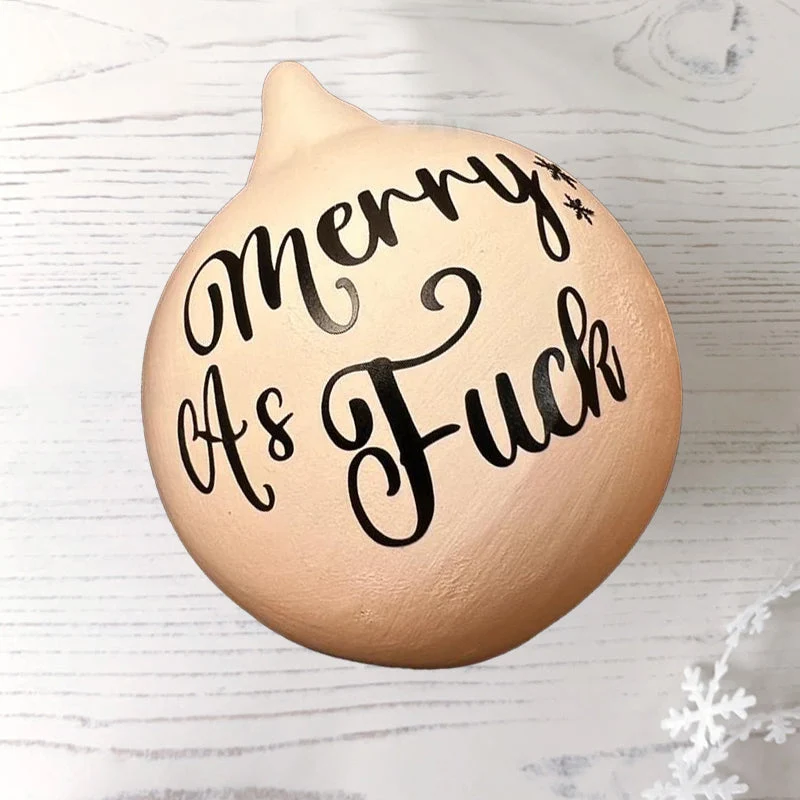 Christmas Funny Offensive Bauble - Image 10