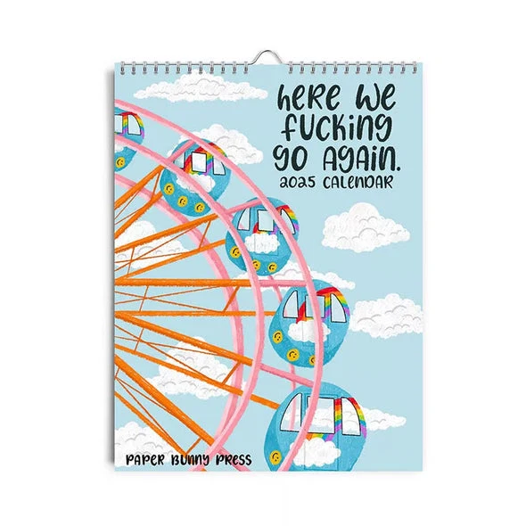 HERE WE FUCKING GO AGAIN CALENDAR - Image 21